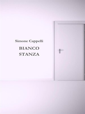 cover image of Bianco Stanza